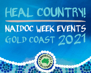 NAIDOC Week 2021 Gold Coast Events - Kalwun Development ...